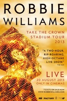 Robbie Williams: Take the Crown Live - British Movie Poster (xs thumbnail)