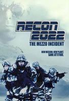 Recon 2022: The Mezzo Incident - Movie Cover (xs thumbnail)