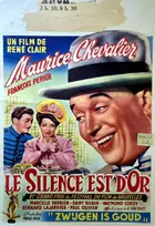 Le silence est d'or, Le Poster