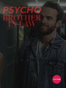 Psycho Brother In-Law - Video on demand movie cover (xs thumbnail)