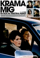 Krama mig - Swedish Movie Poster (xs thumbnail)