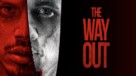 The Way Out - Movie Poster (xs thumbnail)