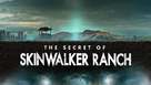 &quot;The Secret of Skinwalker Ranch&quot; - Movie Cover (xs thumbnail)