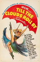 Till the Clouds Roll By Poster
