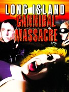 The Long Island Cannibal Massacre - Movie Cover (xs thumbnail)