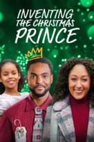 Inventing the Christmas Prince - Movie Cover (xs thumbnail)