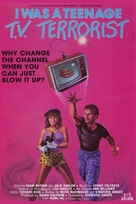 I Was a Teenage TV Terrorist - Movie Poster (xs thumbnail)