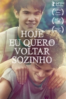 Hoje Eu Quero Voltar Sozinho - Brazilian Movie Cover (xs thumbnail)