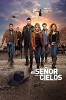 &quot;El Se&ntilde;or de los Cielos&quot; - Spanish Movie Cover (xs thumbnail)