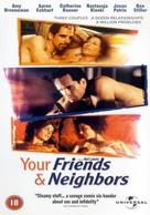 Your Friends And Neighbors - British DVD movie cover (xs thumbnail)