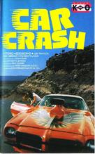 Car Crash - Italian VHS movie cover (xs thumbnail)