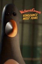 Wallace &amp; Gromit: Vengeance Most Fowl - Movie Poster (xs thumbnail)