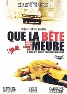 Que la b&ecirc;te meure - Brazilian DVD movie cover (xs thumbnail)