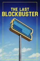 The Last Blockbuster - Movie Cover (xs thumbnail)