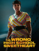 The Wrong High School Sweetheart - poster (xs thumbnail)
