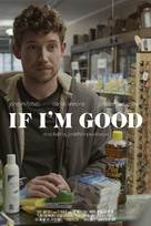 If I&#039;m Good - Movie Poster (xs thumbnail)