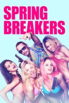 Spring Breakers - Movie Cover (xs thumbnail)