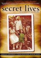 Secret Lives: Hidden Children and Their Rescuers During WWII - Movie Poster (xs thumbnail)