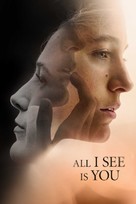 All I See Is You - German Video on demand movie cover (xs thumbnail)