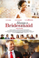 Always a Bridesmaid - Movie Poster (xs thumbnail)