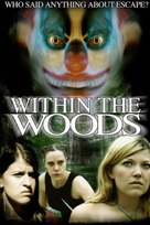 Within the Woods - Movie Cover (xs thumbnail)