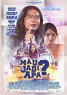 Mau Jadi Apa? - Indonesian Movie Poster (xs thumbnail)
