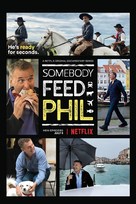 &quot;Somebody Feed Phil&quot; - Movie Poster (xs thumbnail)