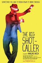 The Big Shot-Caller - Movie Poster (xs thumbnail)