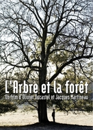 L&#039;arbre et la for&ecirc;t - French poster (xs thumbnail)