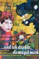 ...und ich dachte, du magst mich - German Movie Poster (xs thumbnail)