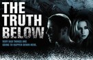 The Truth Below - Movie Poster (xs thumbnail)