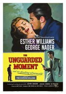 The Unguarded Moment - Movie Poster (xs thumbnail)