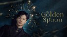 &quot;The Golden Spoon&quot; - Movie Poster (xs thumbnail)