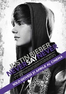 Justin Bieber: Never Say Never - Italian Movie Poster (xs thumbnail)