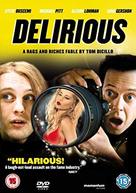 Delirious - British DVD movie cover (xs thumbnail)