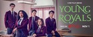 &quot;Young Royals&quot; - Movie Poster (xs thumbnail)