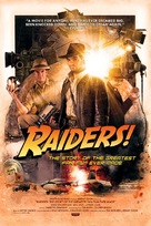 Raiders!: The Story of the Greatest Fan Film Ever Made - Movie Poster (xs thumbnail)