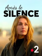 Apr&egrave;s le silence - French Video on demand movie cover (xs thumbnail)