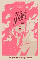 You Don&#039;t Nomi - French Movie Poster (xs thumbnail)