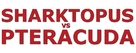 Sharktopus vs. Pteracuda - Logo (xs thumbnail)