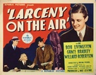 Larceny on the Air - Movie Poster (xs thumbnail)