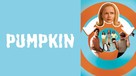 Pumpkin - Movie Cover (xs thumbnail)
