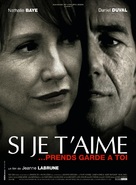 Si je t&#039;aime, prends garde &agrave; toi - French Movie Poster (xs thumbnail)