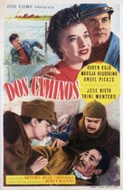 Dos caminos - Spanish Movie Poster (xs thumbnail)