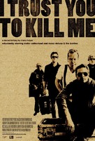 I Trust You to Kill Me - Movie Poster (xs thumbnail)