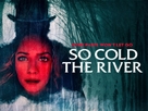 So Cold the River - poster (xs thumbnail)