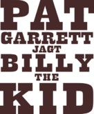 Pat Garrett &amp; Billy the Kid - German Logo (xs thumbnail)