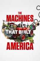 &quot;The Machines That Built America&quot; - Movie Cover (xs thumbnail)