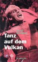 Der Tanz auf dem Vulkan - German VHS movie cover (xs thumbnail)