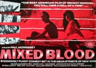 Mixed Blood - British Movie Poster (xs thumbnail)